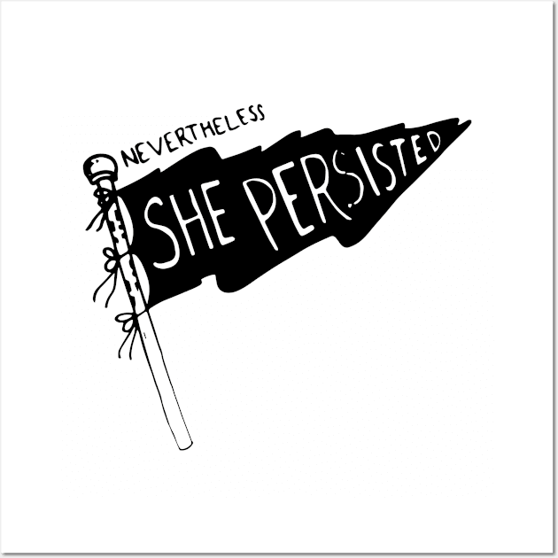 Nevertheless She Persisted-Flag Wall Art by BTXstore